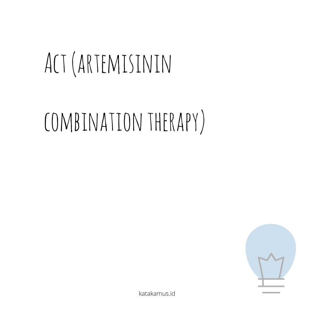 gambar ACT (Artemisinin Combination Therapy)