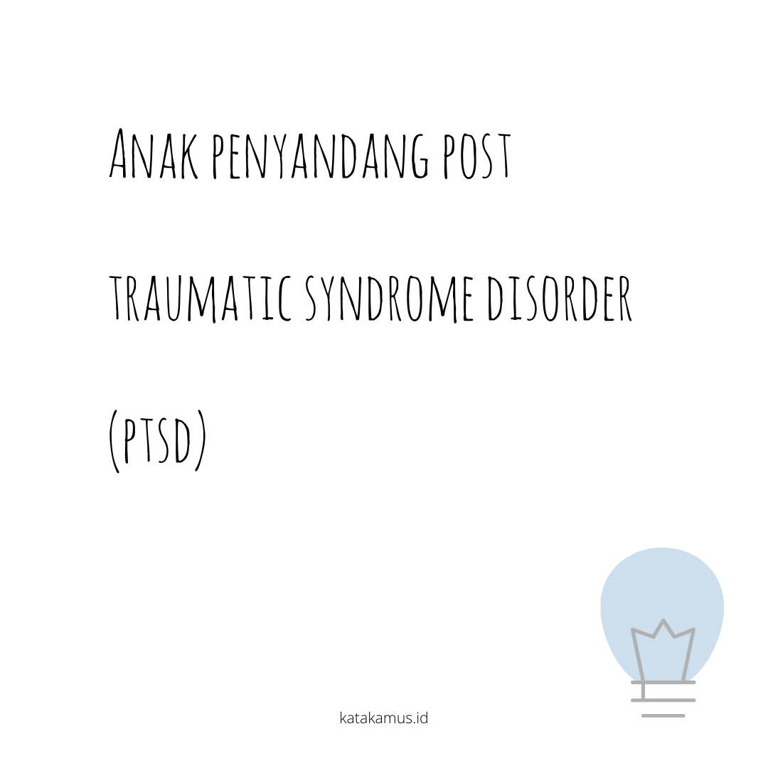 gambar Anak penyandang post traumatic syndrome disorder (PTSD)