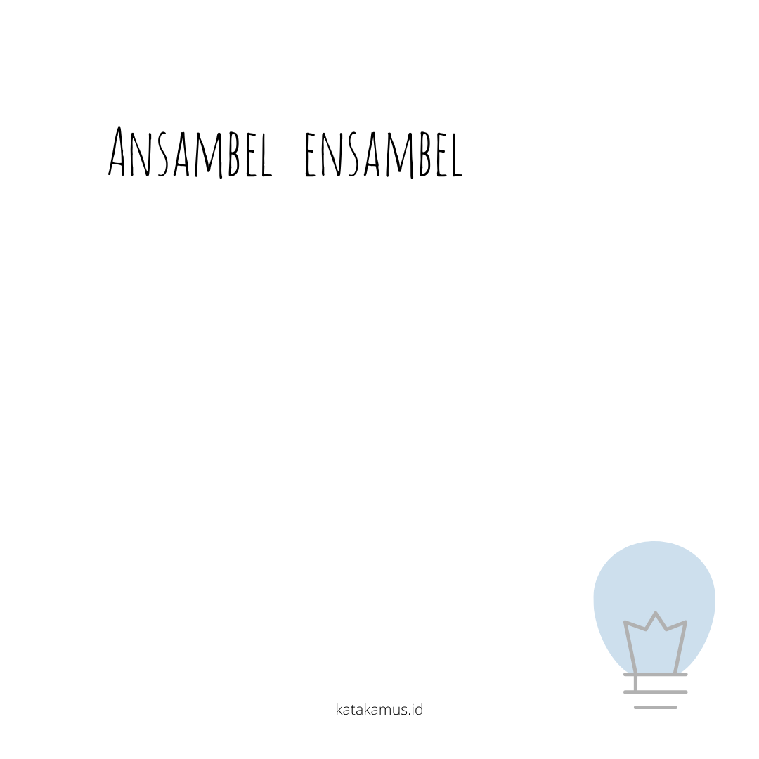 gambar ansambel - ensambel