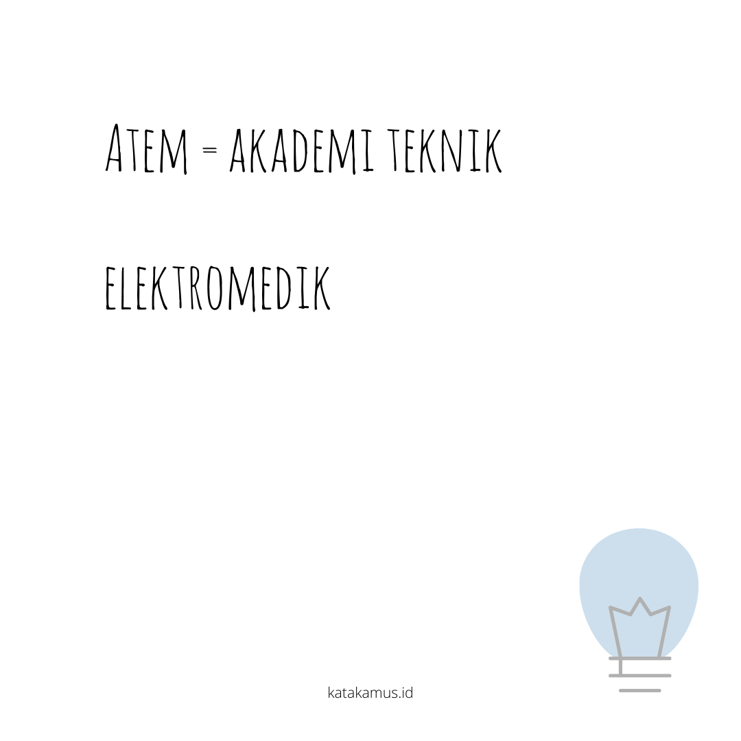 gambar ATEM = Akademi Teknik Elektromedik