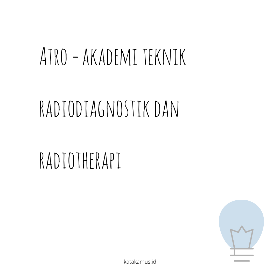 gambar ATRO = Akademi Teknik Radiodiagnostik dan Radiotherapi