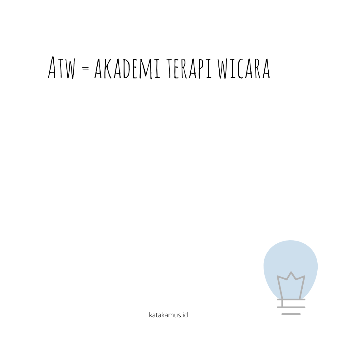 gambar ATW = Akademi Terapi Wicara