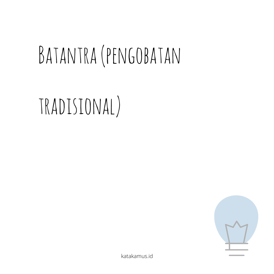 gambar Batantra (Pengobatan Tradisional)