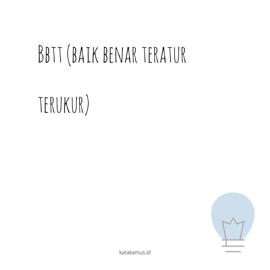 gambar BBTT (Baik, Benar, Teratur, Terukur)