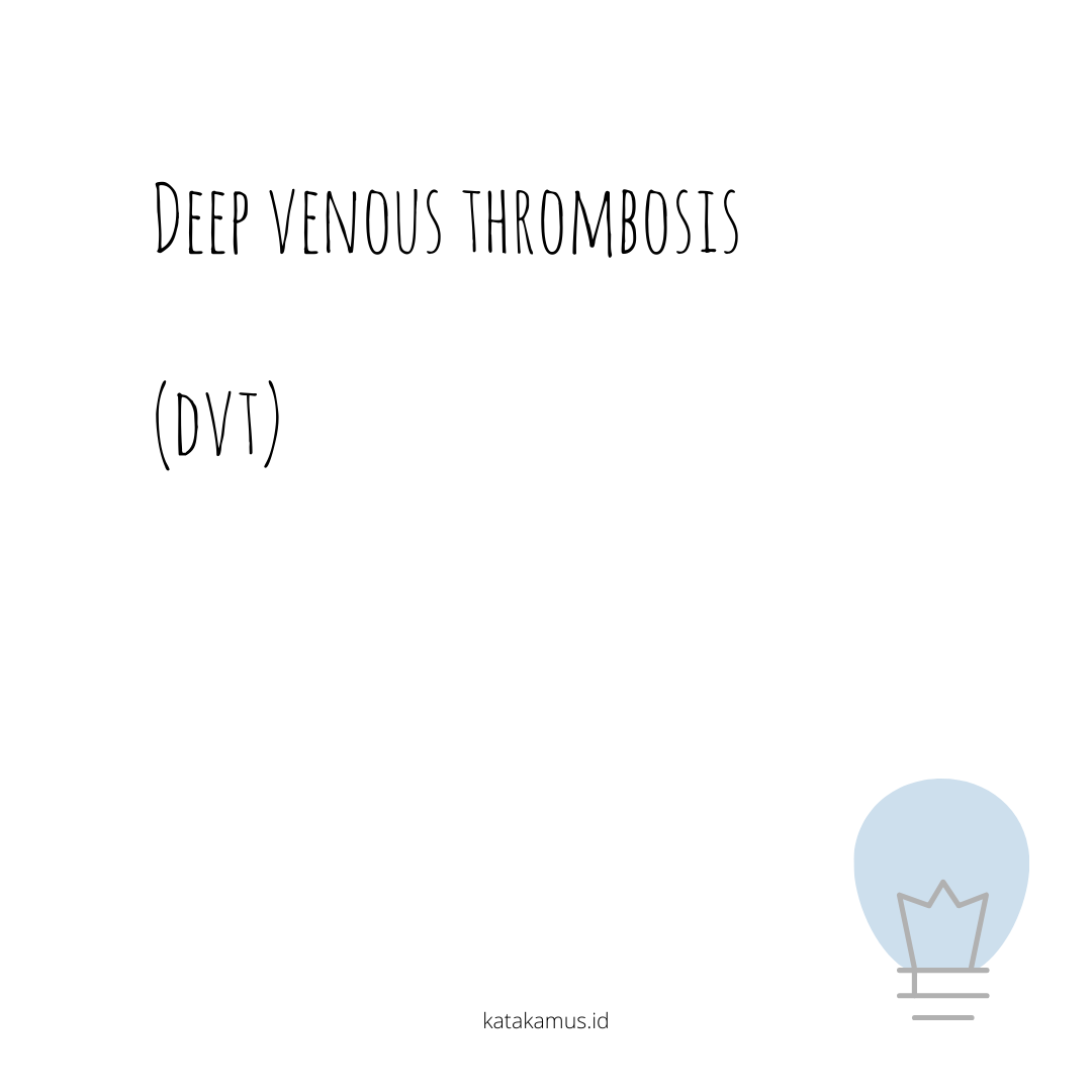 gambar Deep Venous Thrombosis (DVT)