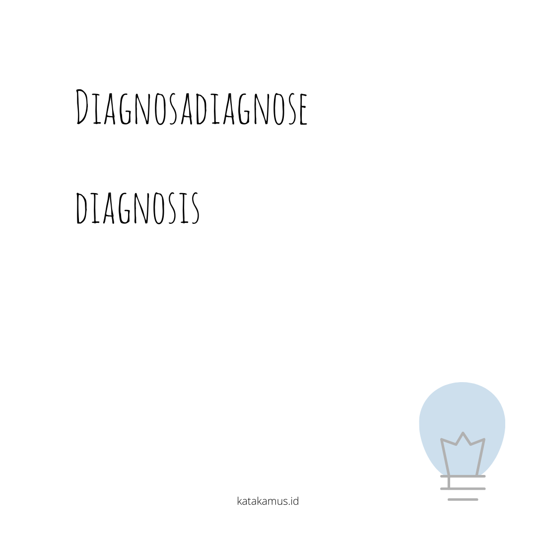 gambar diagnosa/diagnose - diagnosis