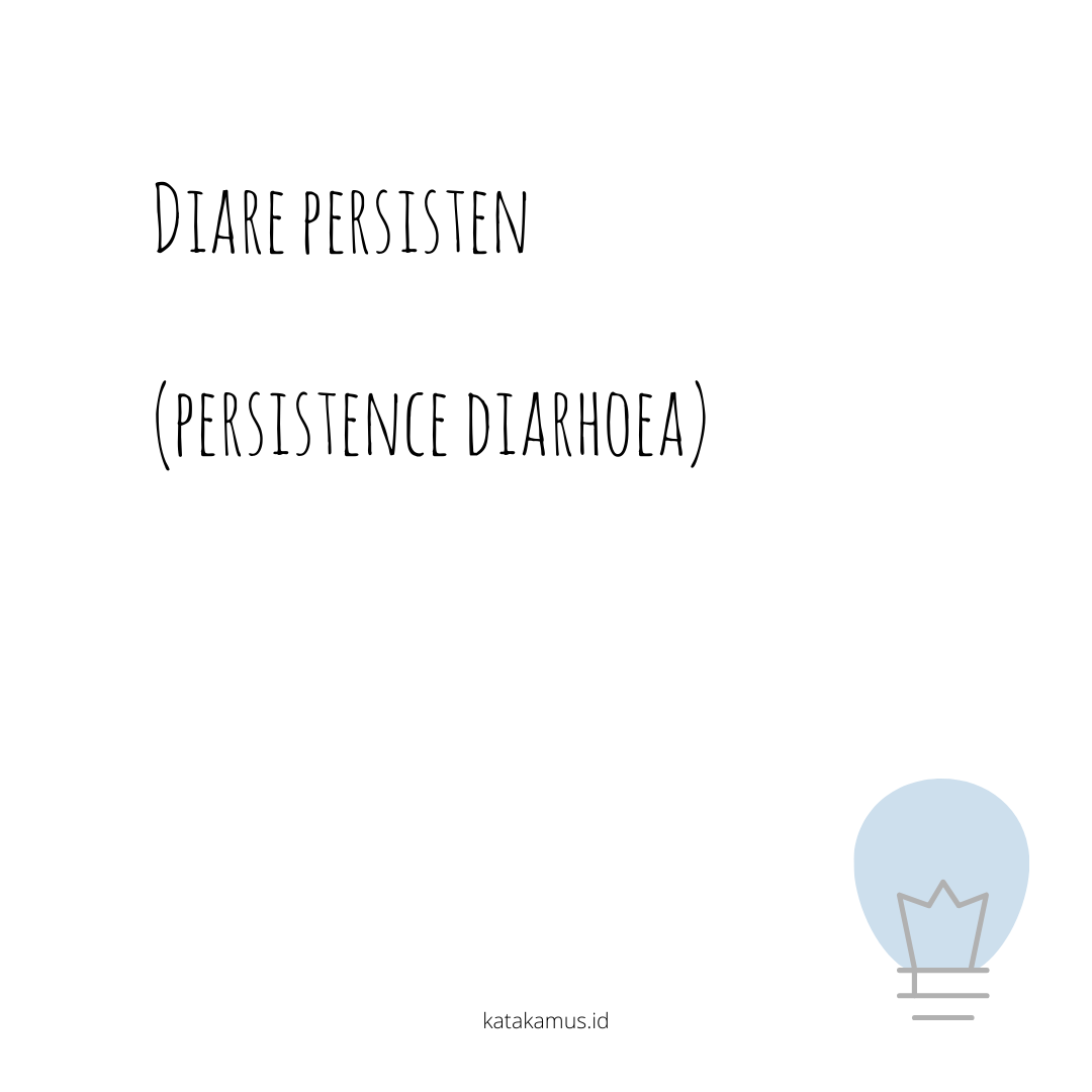 gambar Diare persisten (Persistence diarhoea)