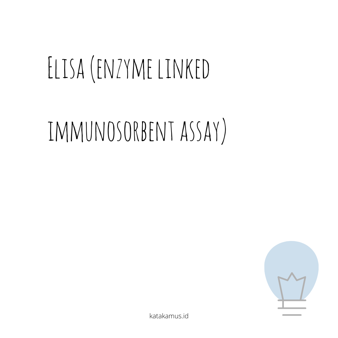 gambar ELISA (Enzyme Linked Immunosorbent Assay)