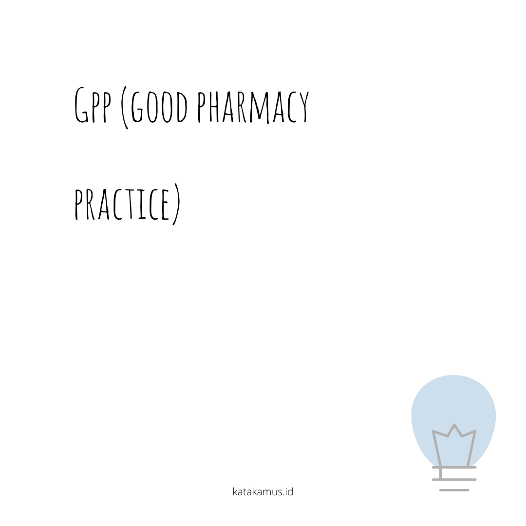 gambar GPP (Good Pharmacy Practice)