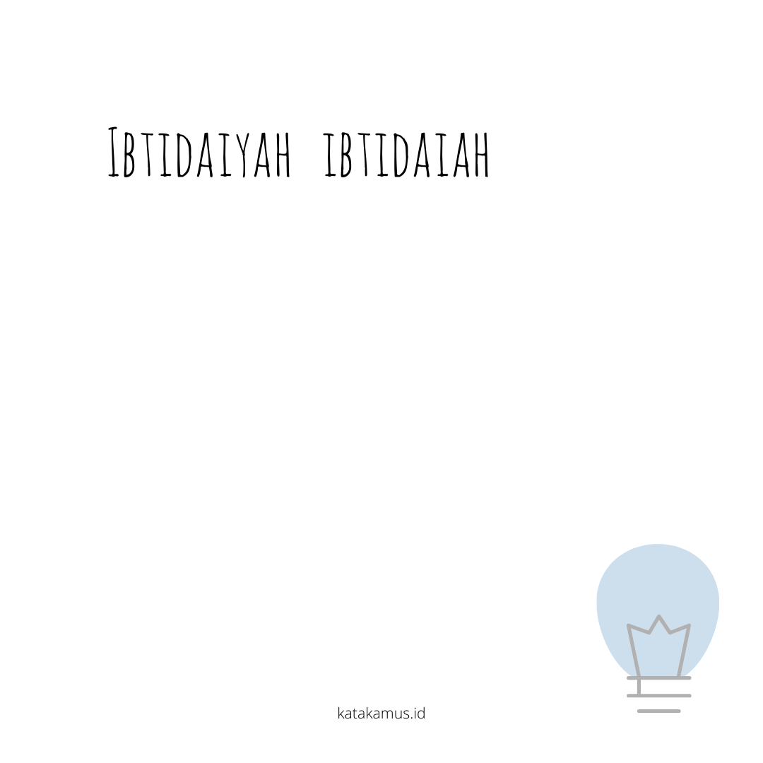 gambar ibtidaiyah - ibtidaiah