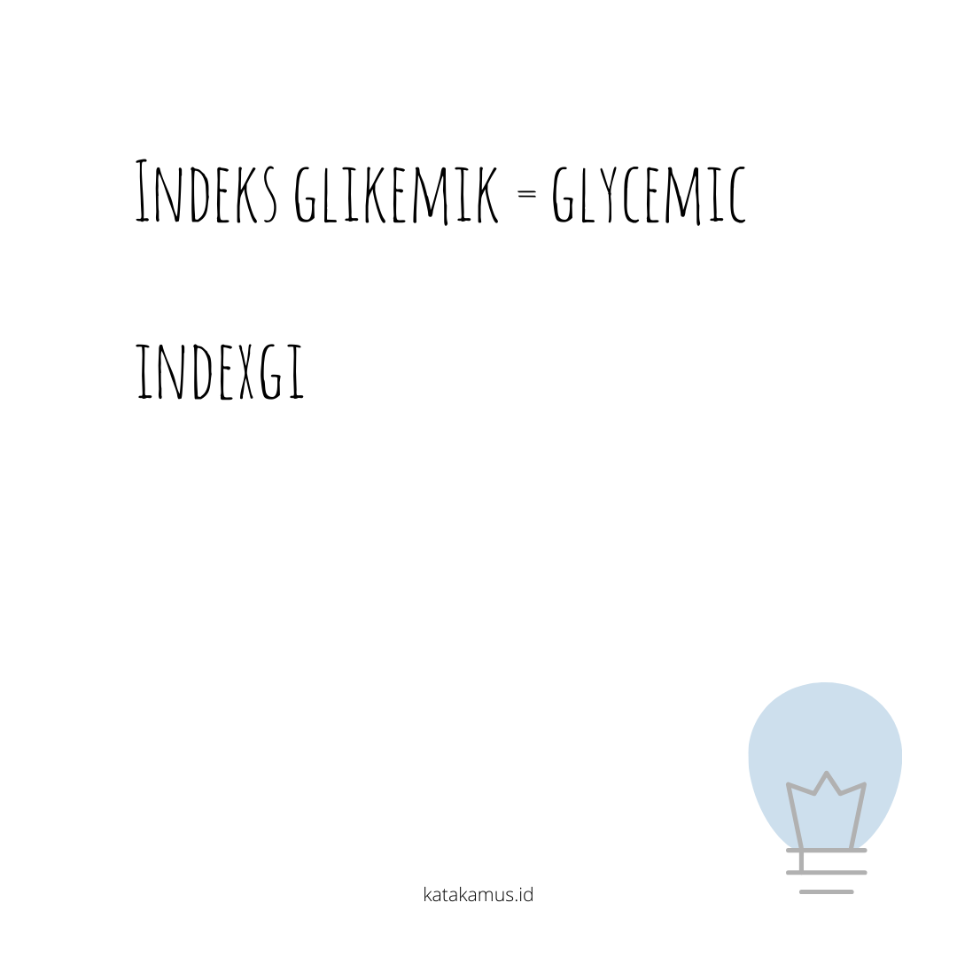 gambar Indeks Glikemik = Glycemic Index/GI
