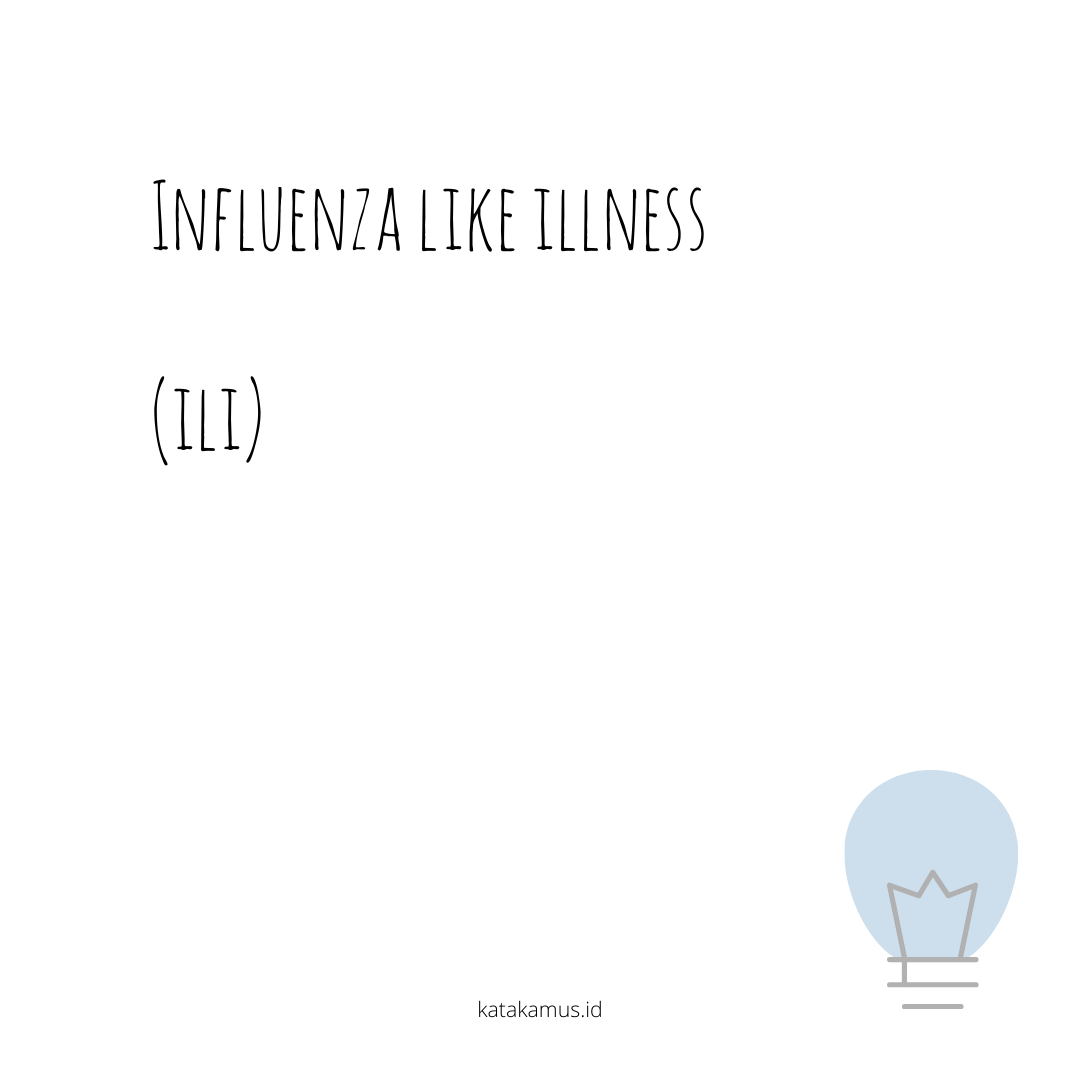 gambar Influenza Like Illness (ILI)