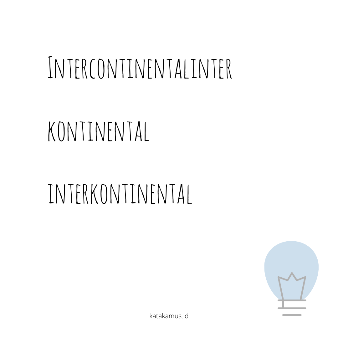 gambar intercontinental/inter kontinental - interkontinental