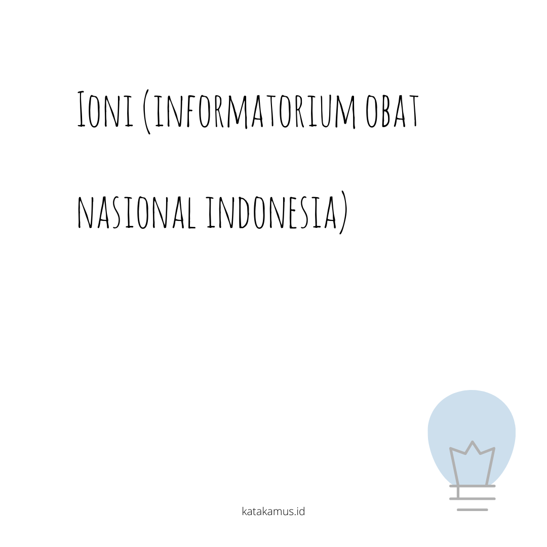 gambar IONI (Informatorium Obat Nasional Indonesia)