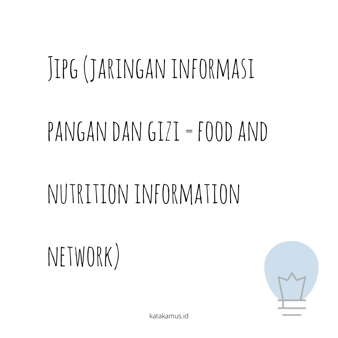 gambar JIPG (Jaringan Informasi Pangan dan Gizi = Food and nutrition information network)
