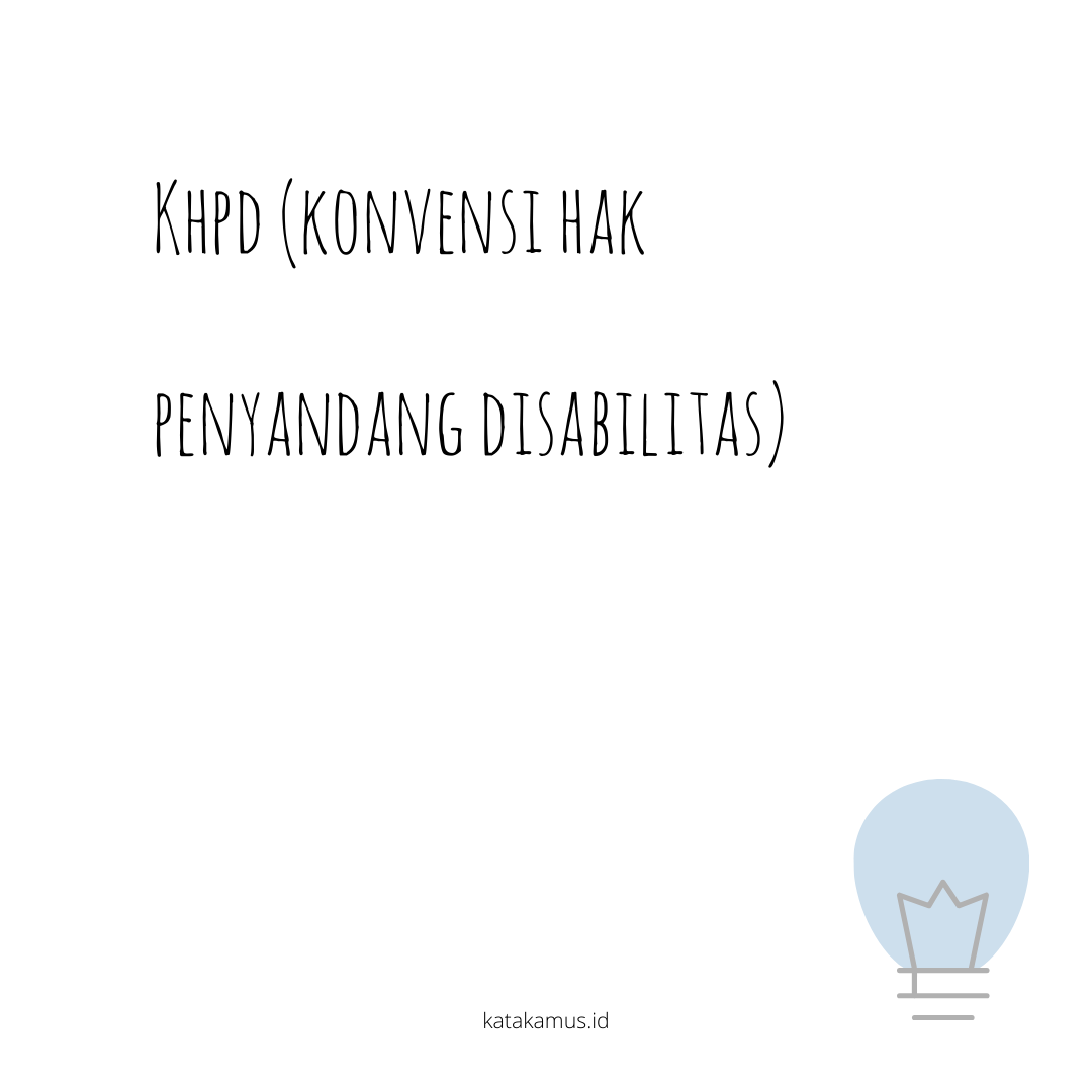 gambar KHPD (Konvensi Hak Penyandang Disabilitas)
