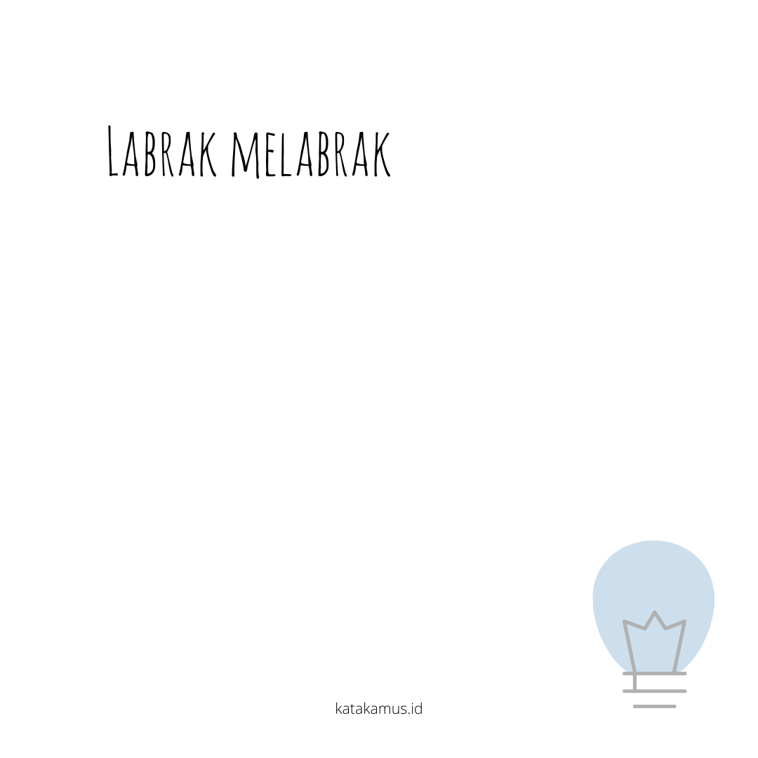 gambar labrak, melabrak