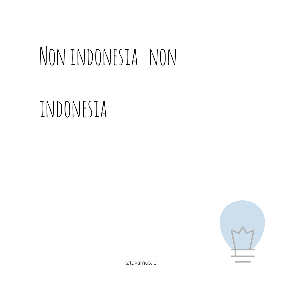 gambar non Indonesia - non-Indonesia