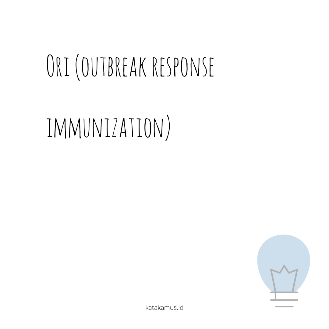 gambar ORI (Outbreak Response Immunization)