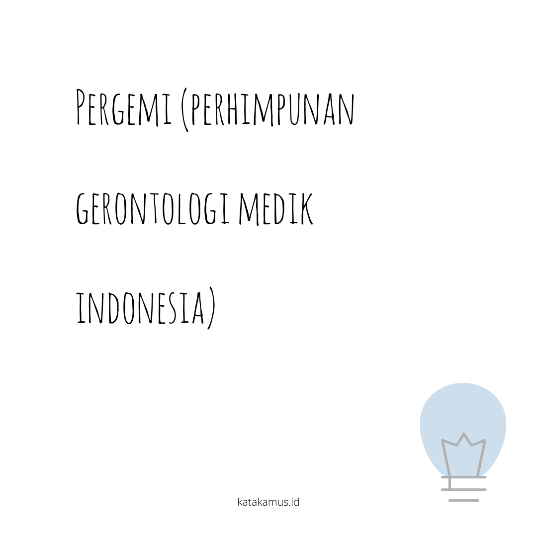 gambar PERGEMI (Perhimpunan Gerontologi Medik Indonesia)