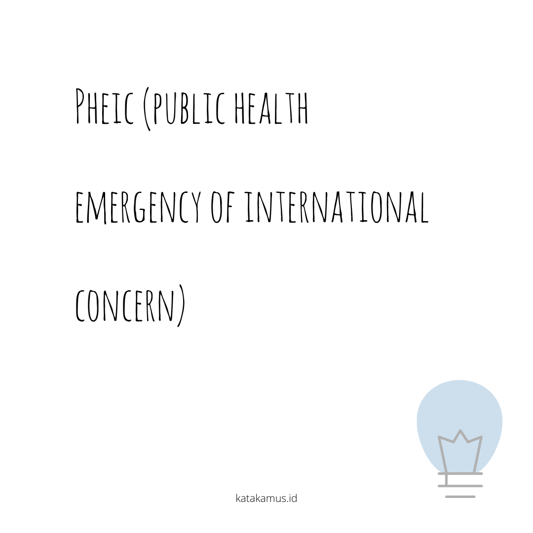 gambar PHEIC (Public Health Emergency of International Concern)