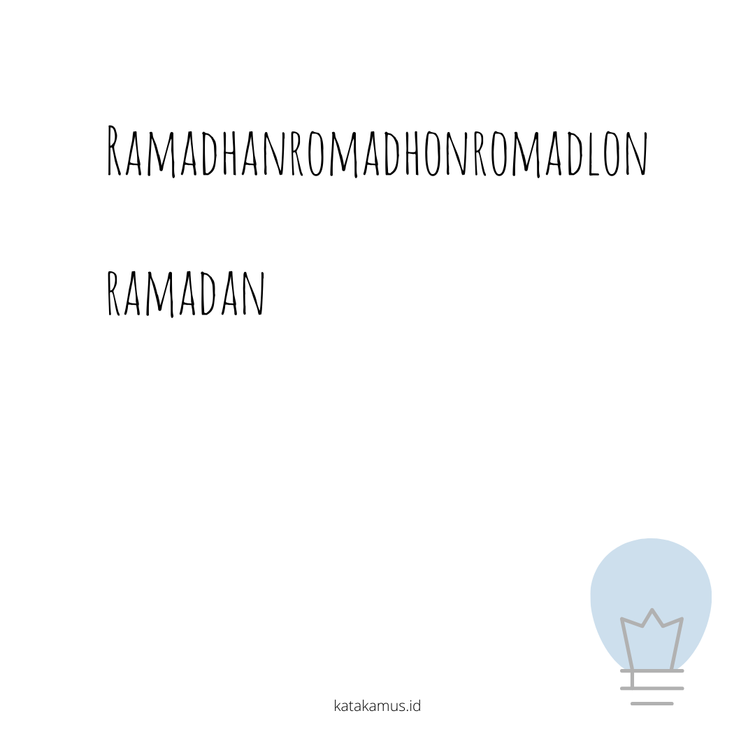 gambar Ramadhan/Romadhon/Romadlon - Ramadan