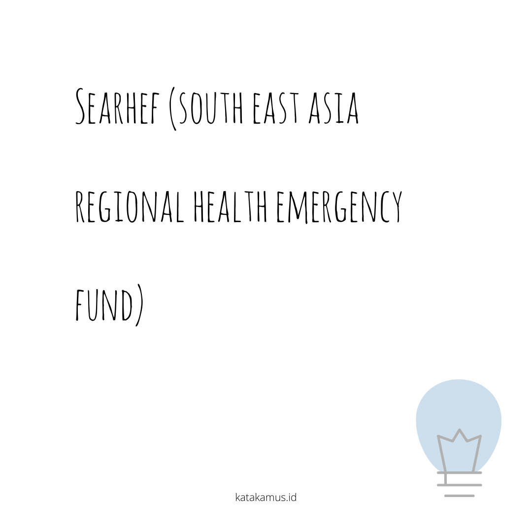 gambar SEARHEF (South East Asia Regional Health Emergency Fund)