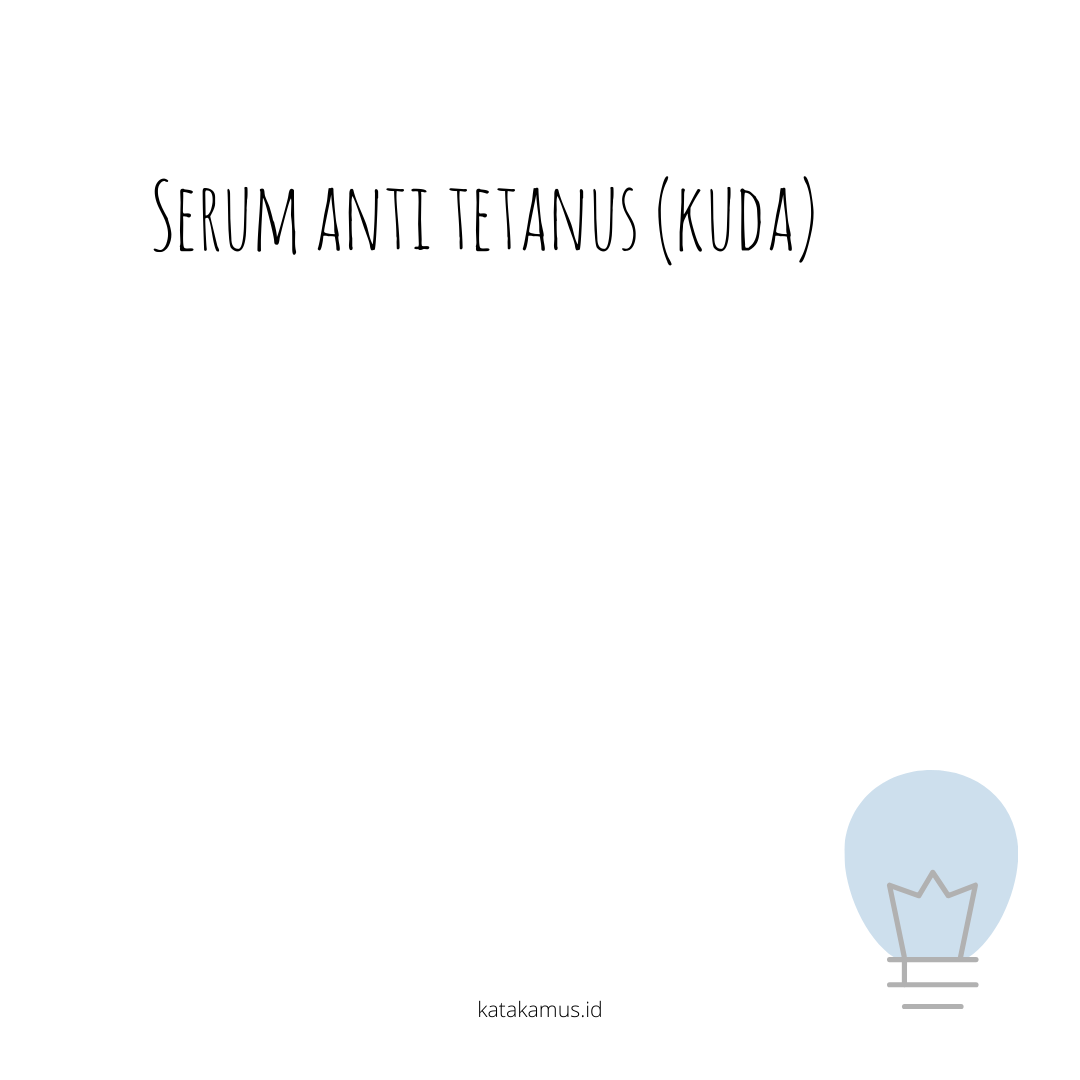 gambar Serum Anti Tetanus (Kuda)