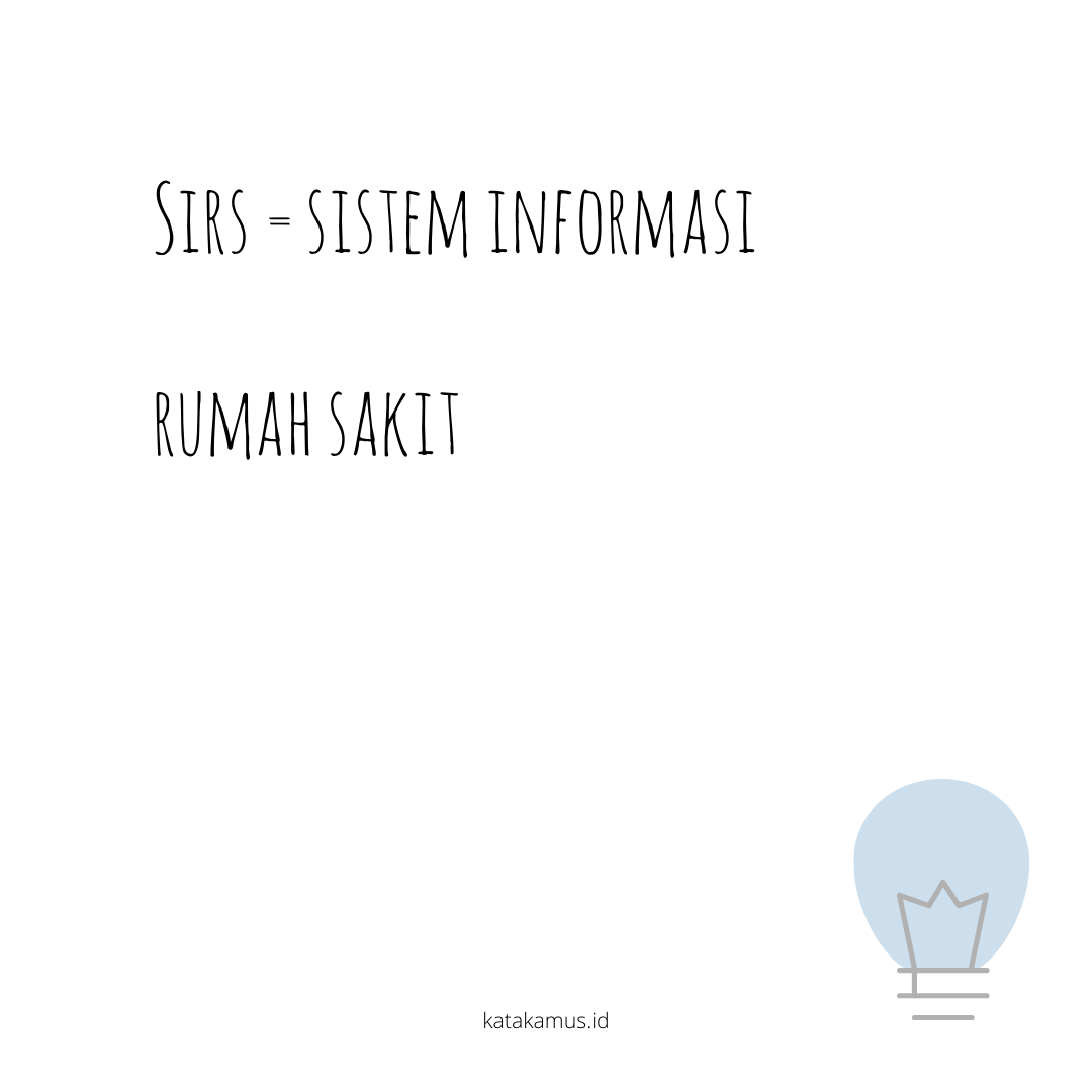 gambar SIRS = Sistem Informasi Rumah Sakit
