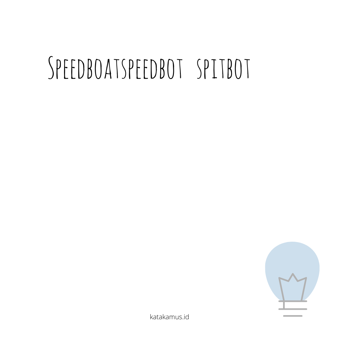 gambar speedboat/speedbot - spitbot