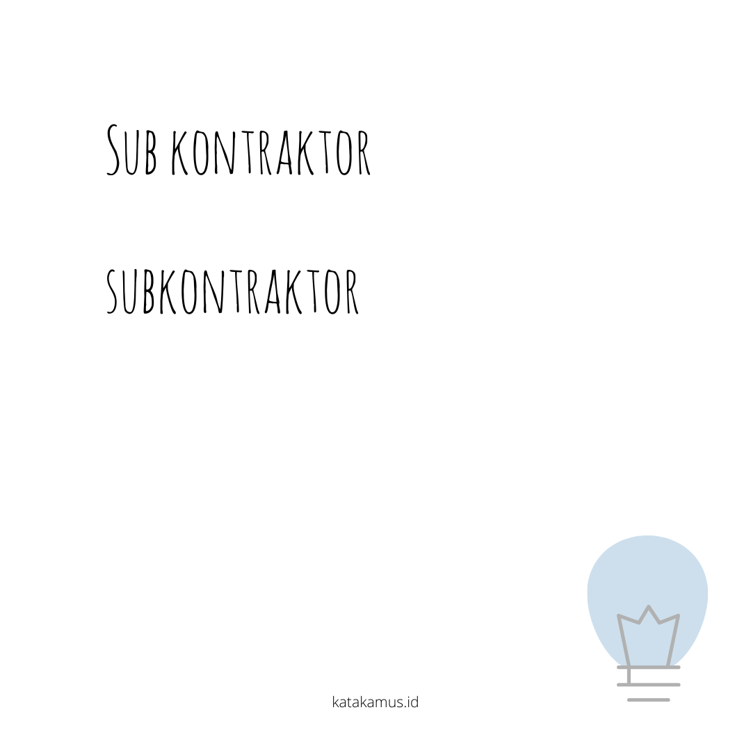 gambar sub kontraktor - subkontraktor