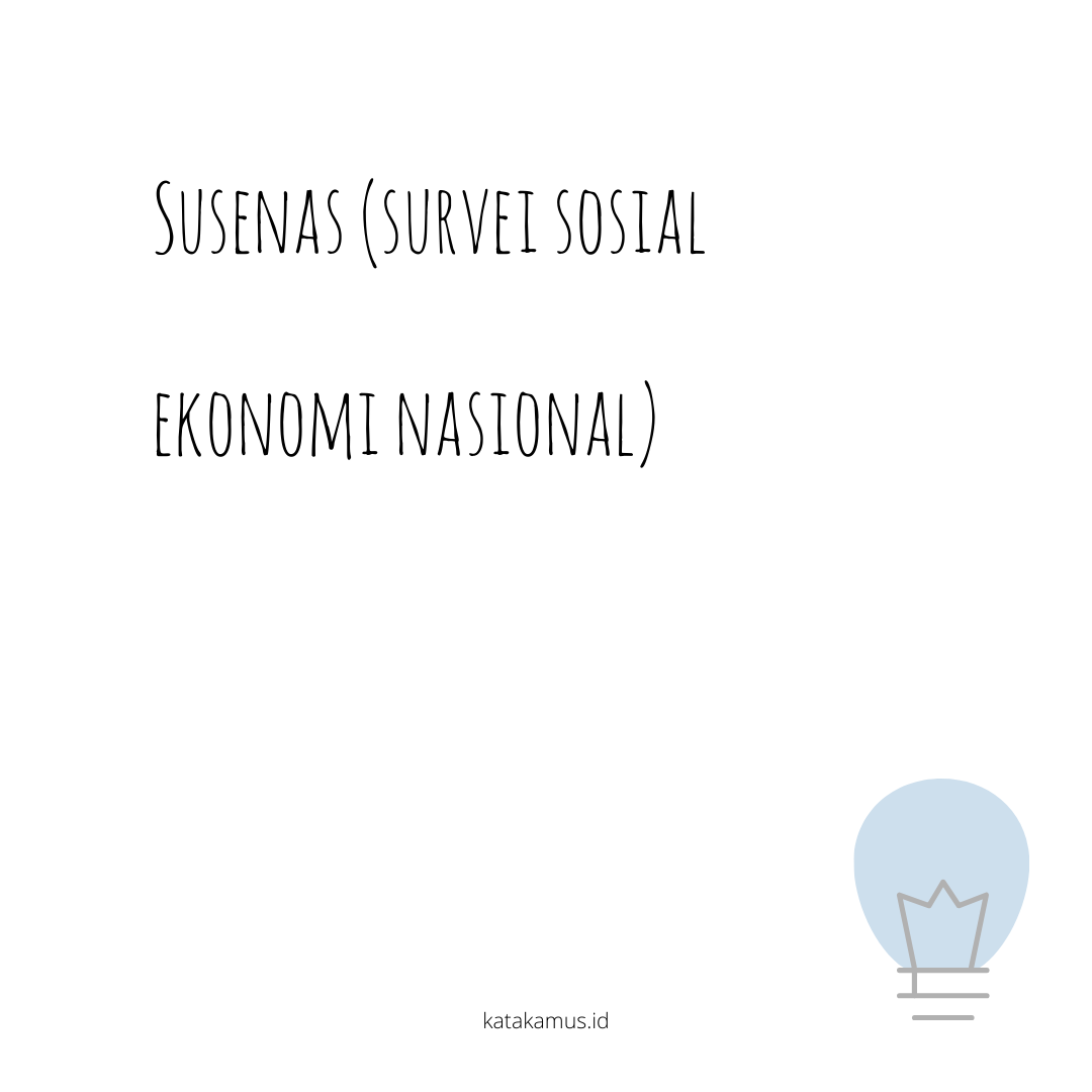 gambar Susenas (Survei Sosial Ekonomi Nasional)