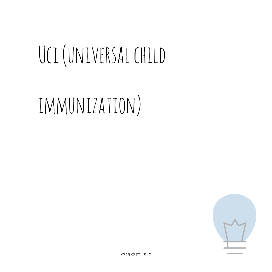 gambar UCI (Universal Child Immunization)