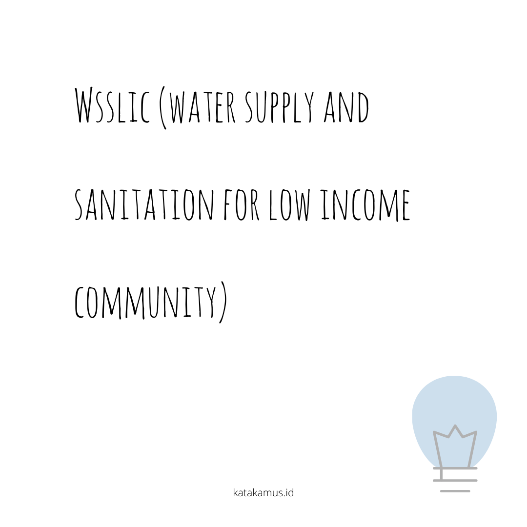 gambar WSSLIC (Water Supply and Sanitation for Low Income Community)
