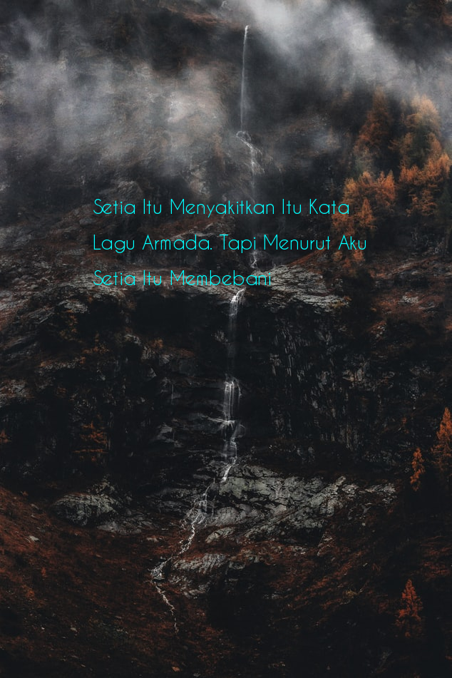 Gambar Gambar Kata Setia - Kata Mutiara